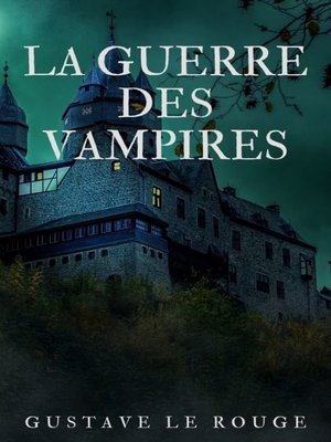 cover image of La Guerre des Vampires